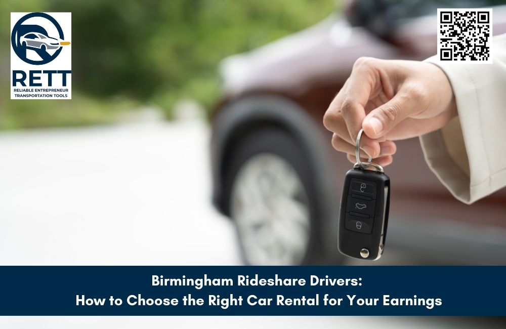 Birmingham Rideshare Drivers: How to Choose the Right Car Rental for Your Earnings