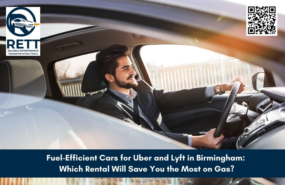 Fuel-Efficient Cars for Uber and Lyft in Birmingham: Which Rental Will Save You the Most on Gas?