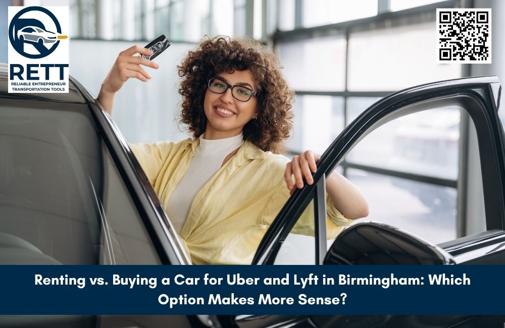 Renting vs. Buying a Car for Uber and Lyft in Birmingham: Which Option Makes More Sense?