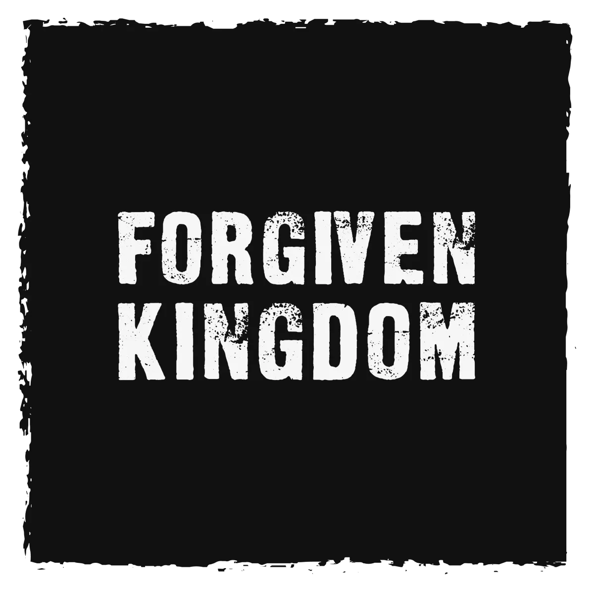 Forgiven Kingdom