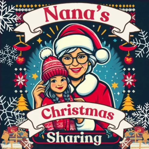 Nana’s Christmas Sharing