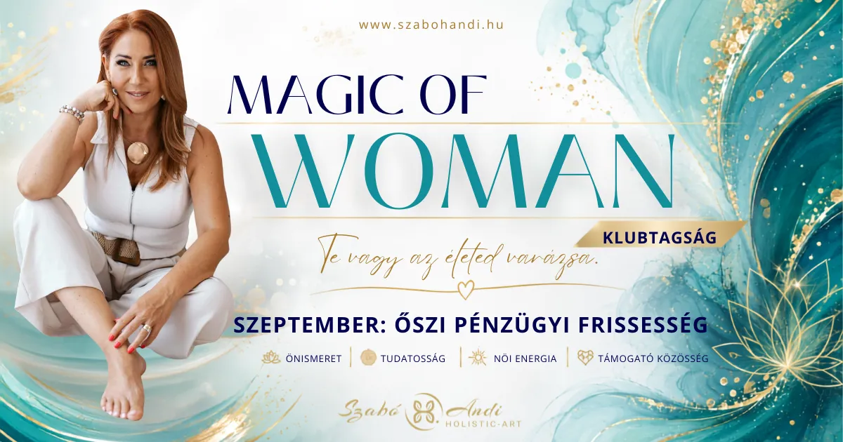 Varázslónőként létezés - A LEHETŐSÉGEK OTTHONA - EXKLUZÍV V.I.P. KLUB TAGSÁG