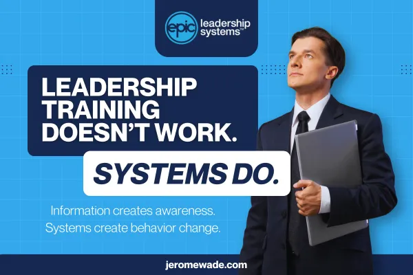 Why Most Leadership Training Is a Waste of Money (And What Actually Drives Performance)
