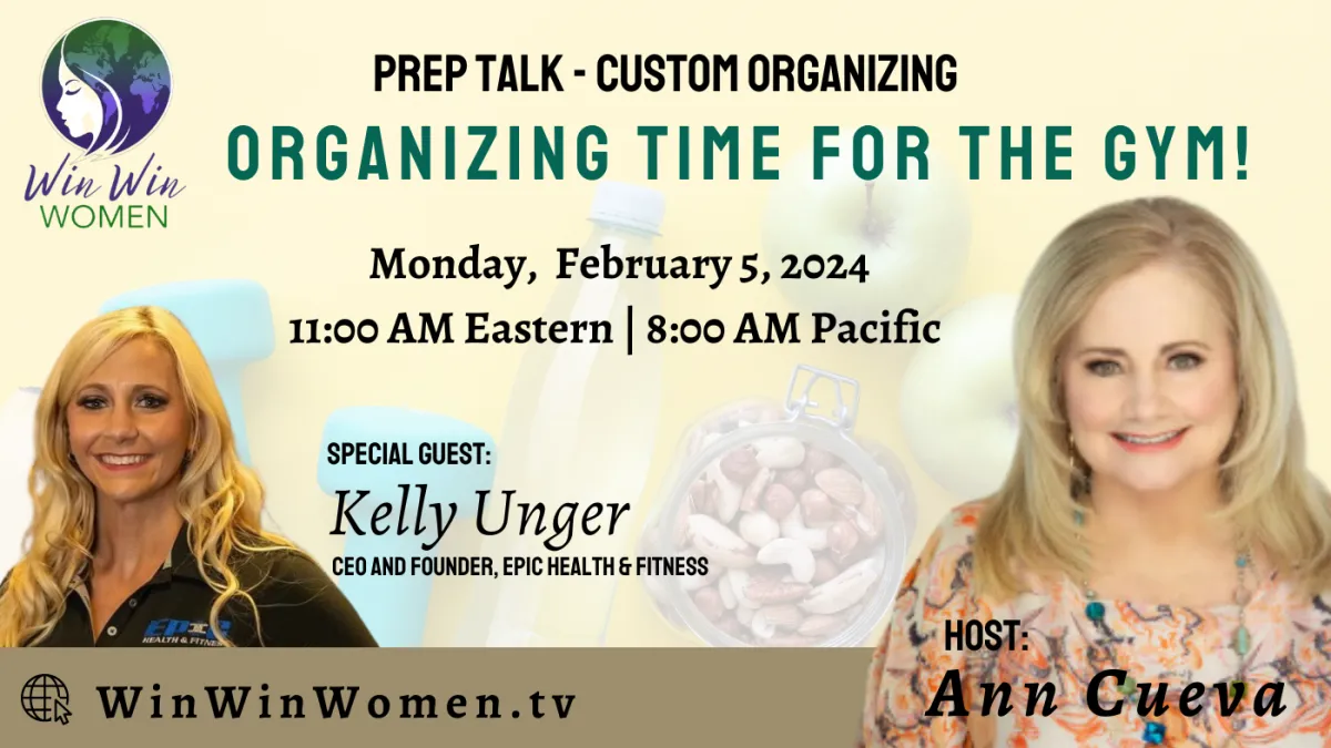 Organizing Time for the Gym Kelly Unger