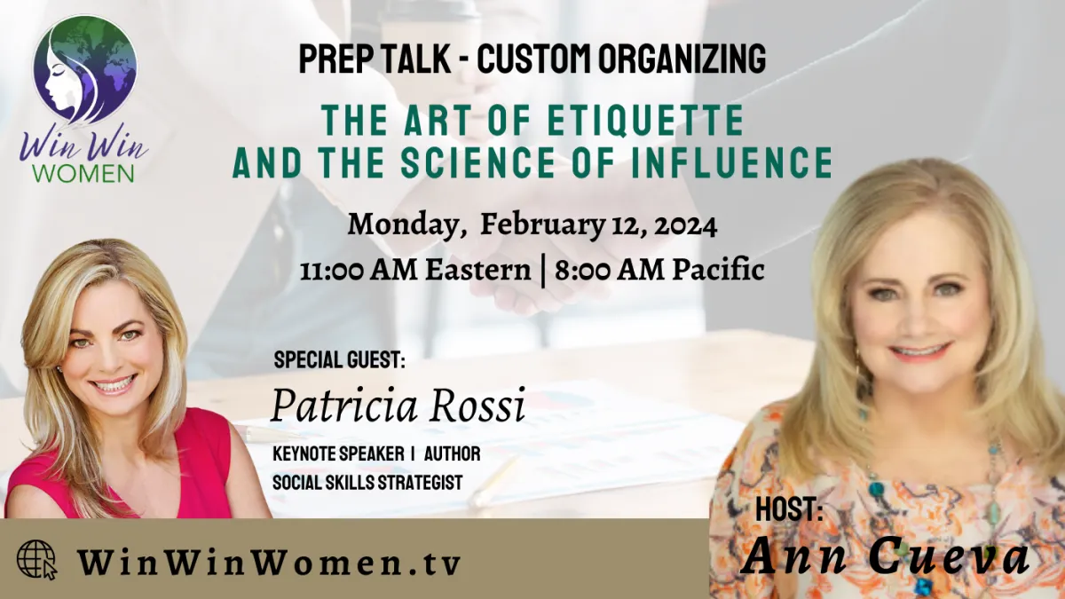 The Art of Etiquette and the Science of Influence with Patricia Rossi