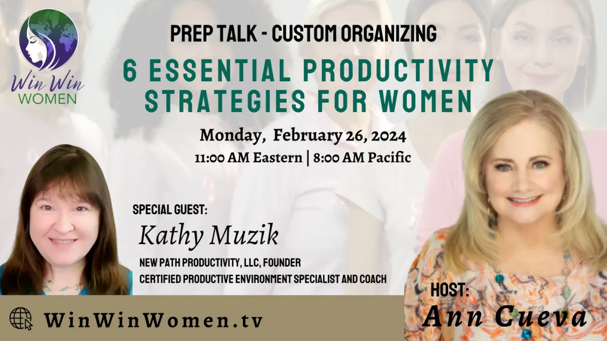 6 Essential Productivity Strategies for Women with Kathy Muzik