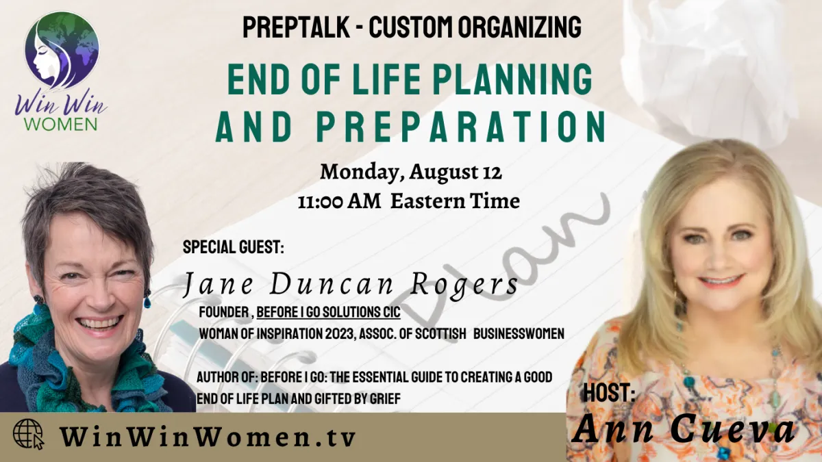 End of Life Planning and Preparation with Jane Duncan Rogers