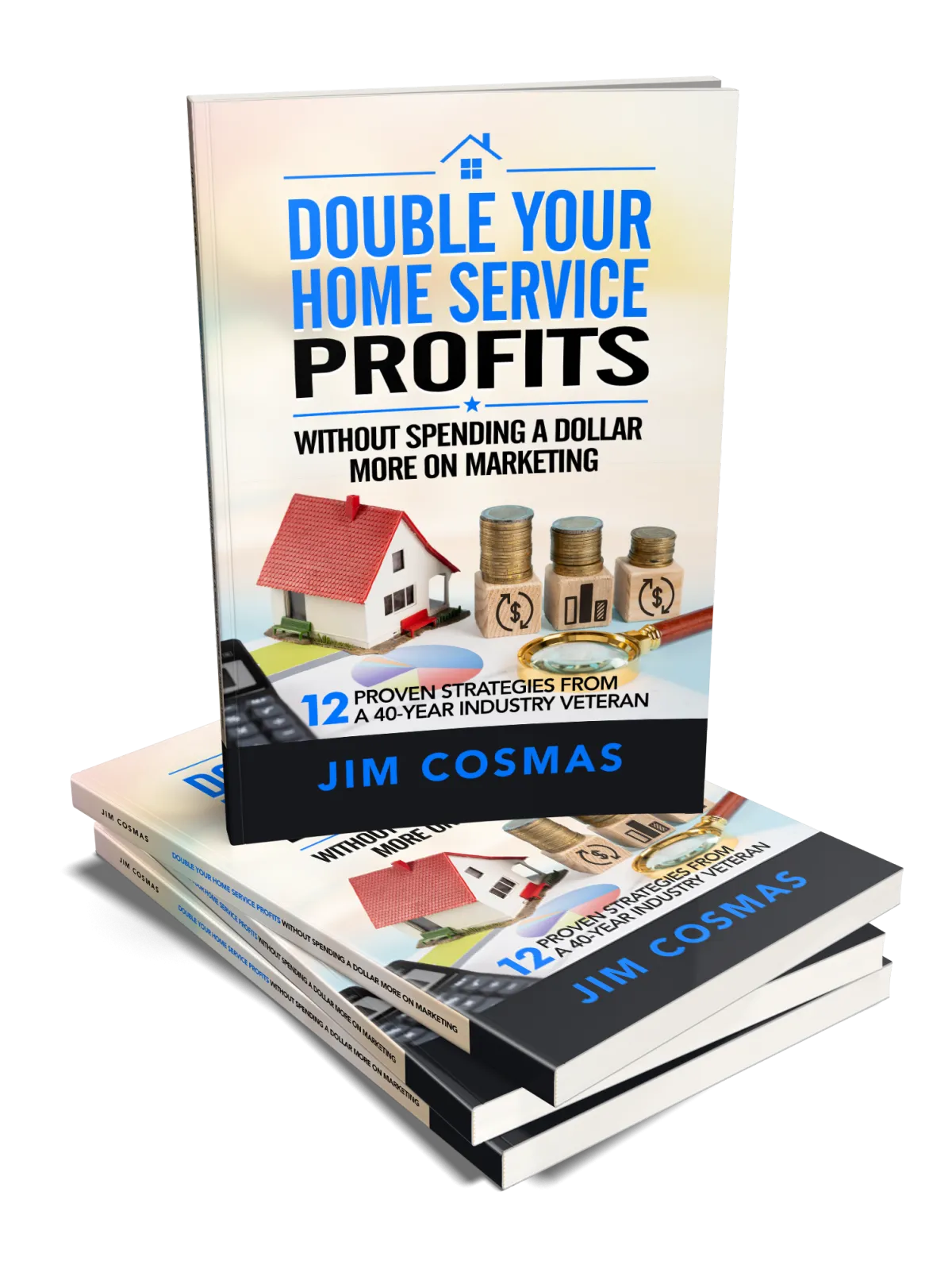 Double Your Home Service Profits book cover by Jim Cosmas