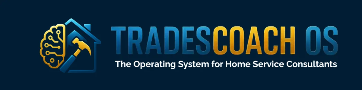 The TradesCoach Operating System for home service consultants