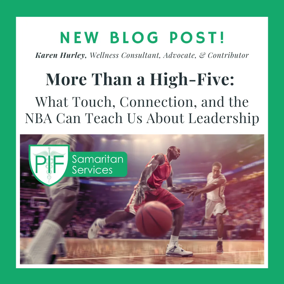 More Than a High-Five: What Touch, Connection, and the NBA Can Teach Us About Leadership
