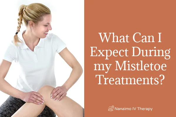Mistletoe injections for osteoarthritis in Nanaimo pain relief anti-inflammatory range of motion mobility