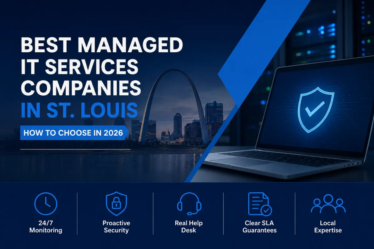 Best Managed IT Services Companies in St. Louis