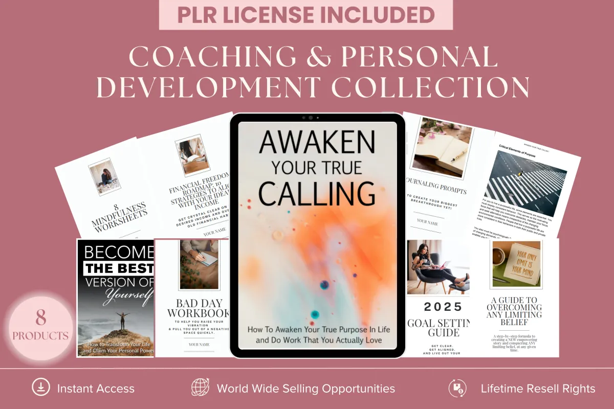 PLR Coaching & Personal Development Collection- 8 digital products for life coaches, mindset coaches and personal development coaches, including a financial freedom roadmap, 8 mindfuness worksheets, overcome any limiting belief workbook, goal setting guide, bad day workook, journalling prompts, become the best version of yourself ebook and awaken your true calling ebook. Instant access with lifetime resell rights.