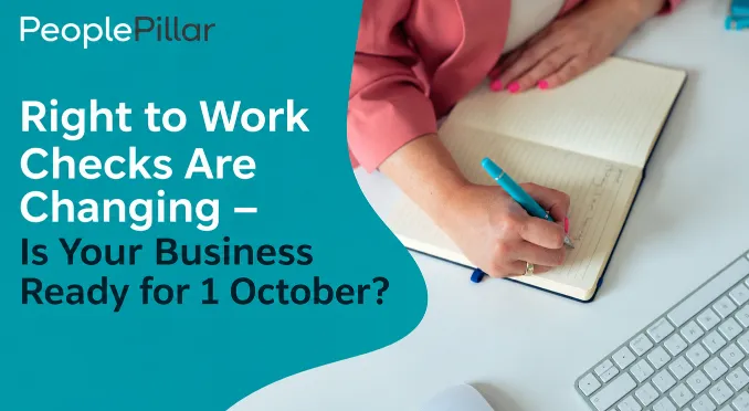 Right to Work Checks Are Changing from October 2026 – People Pillar