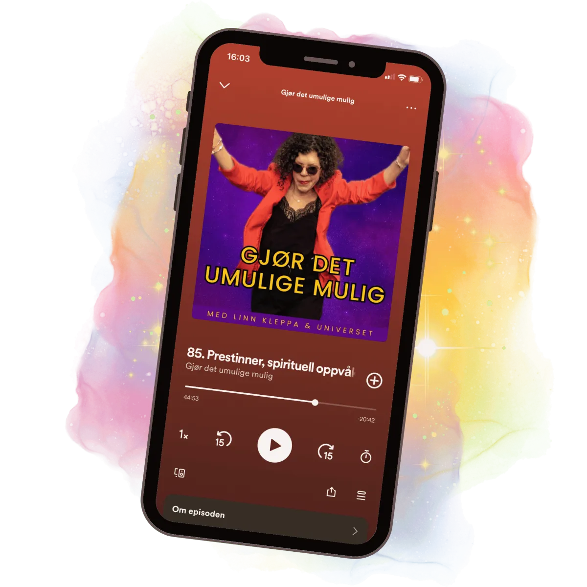 Podkasten Gjør det umulige mulig av Linn Kleppa og Universet. Fargerikt cover og episoder om personlig -og spirituell utvikling. Mye spennende, gode samtaler, gjester, kanalisering og masse lys, kjærlighet og magi. Mobilen svinger mot høyre.