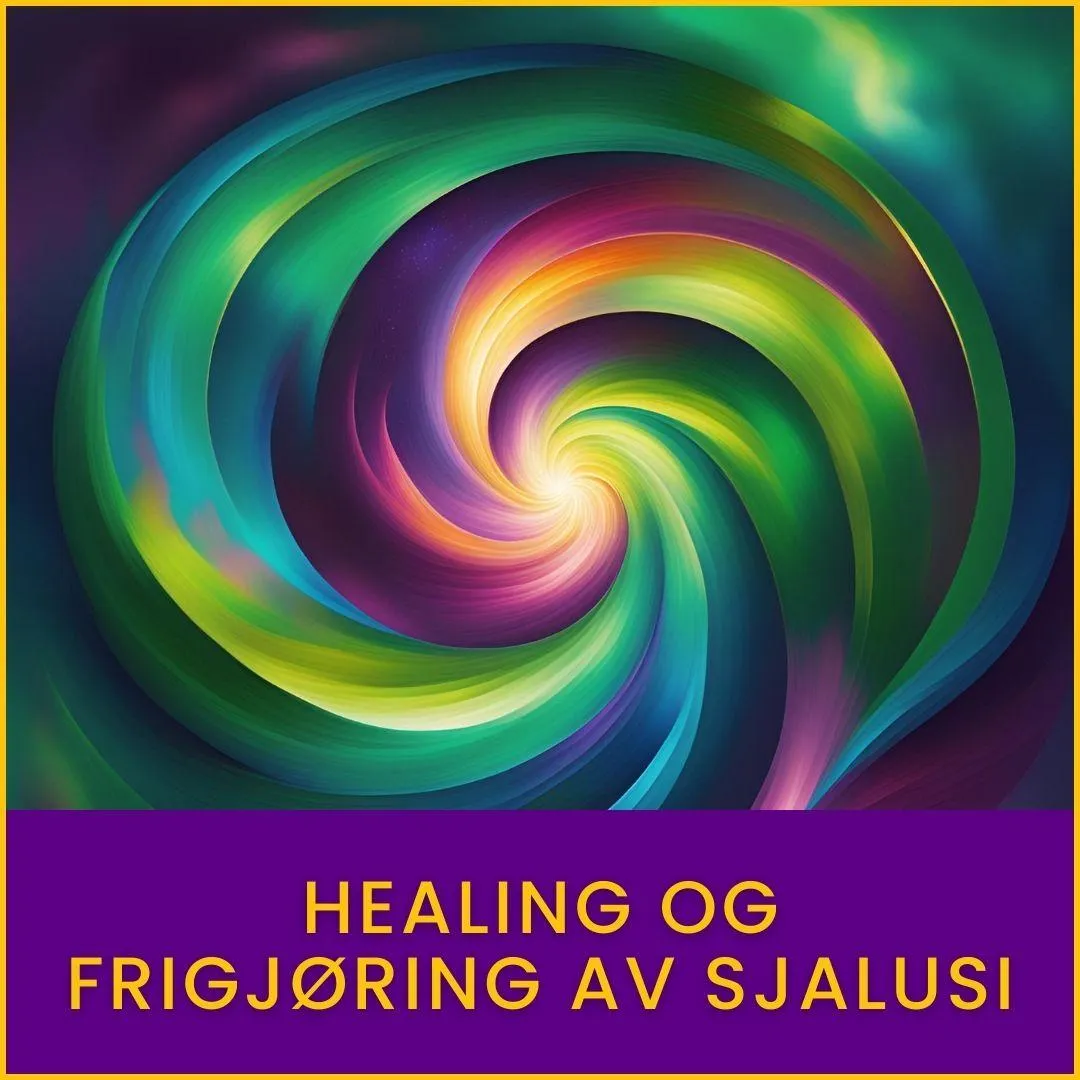 Healing og frigjøring av SJALUSI