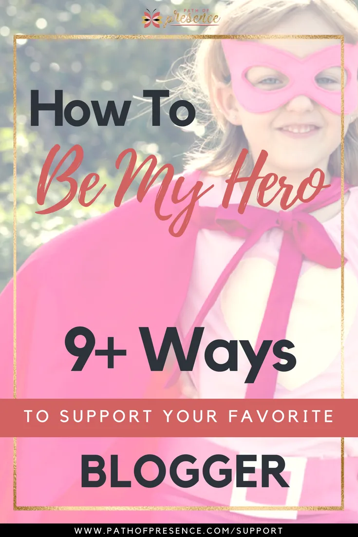 A colorful graphic featuring the title "How To Be My Hero" with the text "9+ Ways