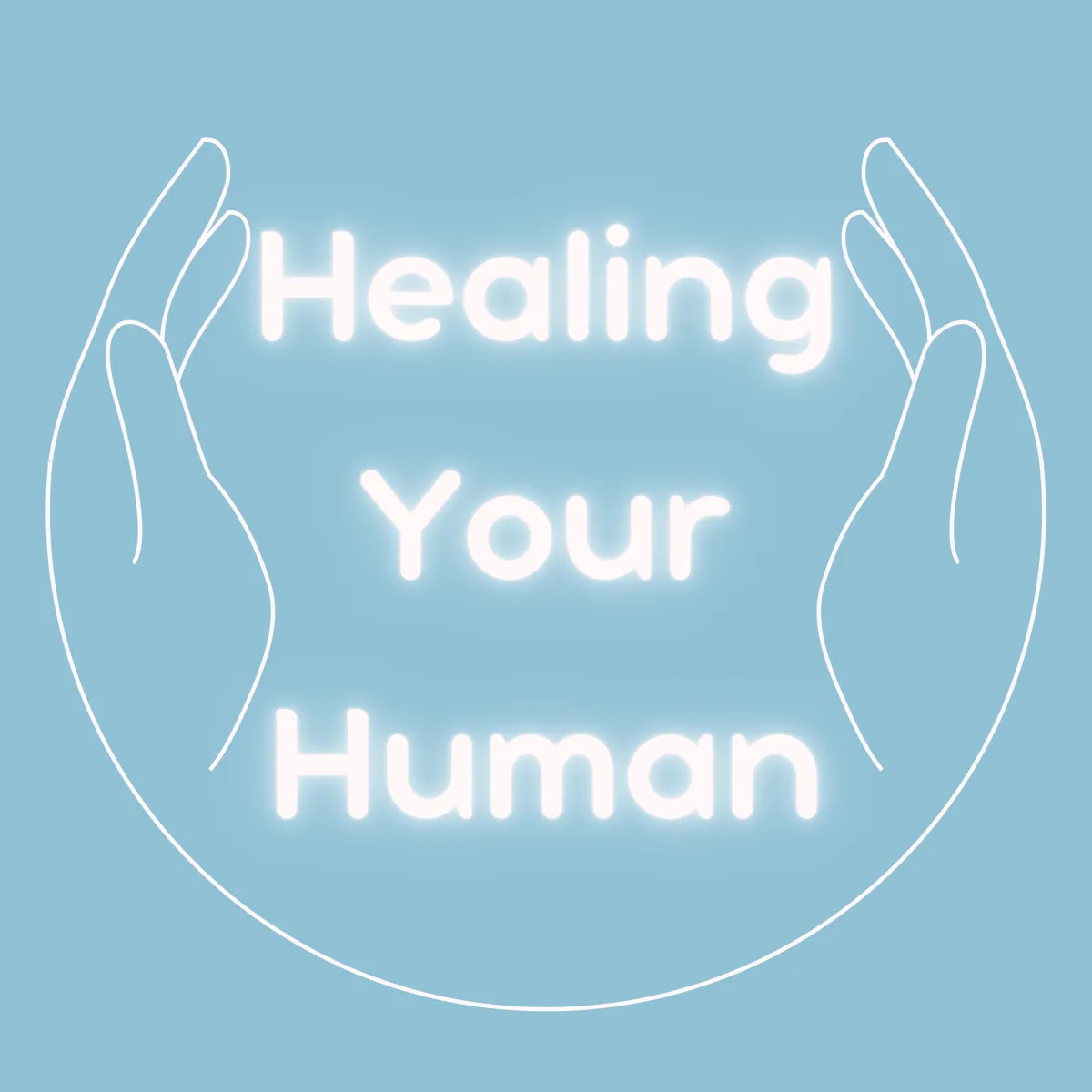 Healing Your Human