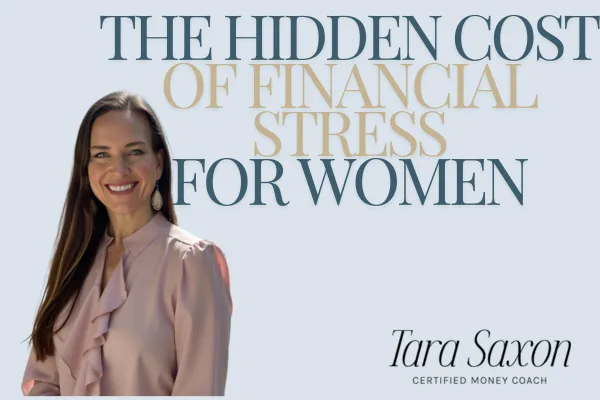 The Hidden Cost of Financial Stress: Why High-Achieving Women Need Money Confidence