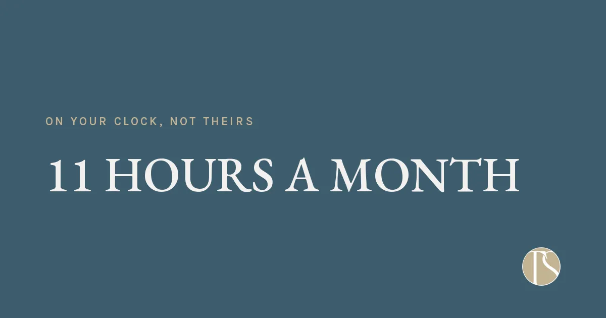 Eleven hours a month, on your clock