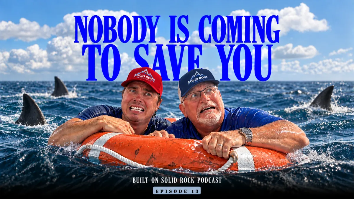 Nobody Is Coming to Save You