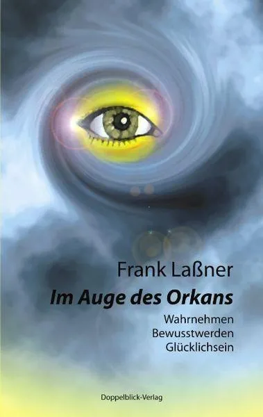 Im Auge des Orkans