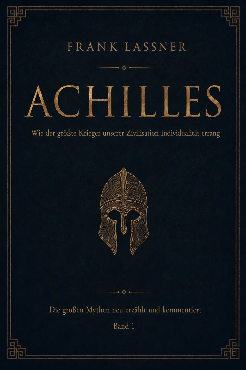 Achilles und die Geburt des Individuums - Buchcover