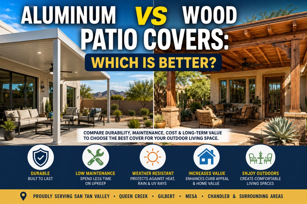 Aluminum vs Wood Patio Covers | Arizona Guide