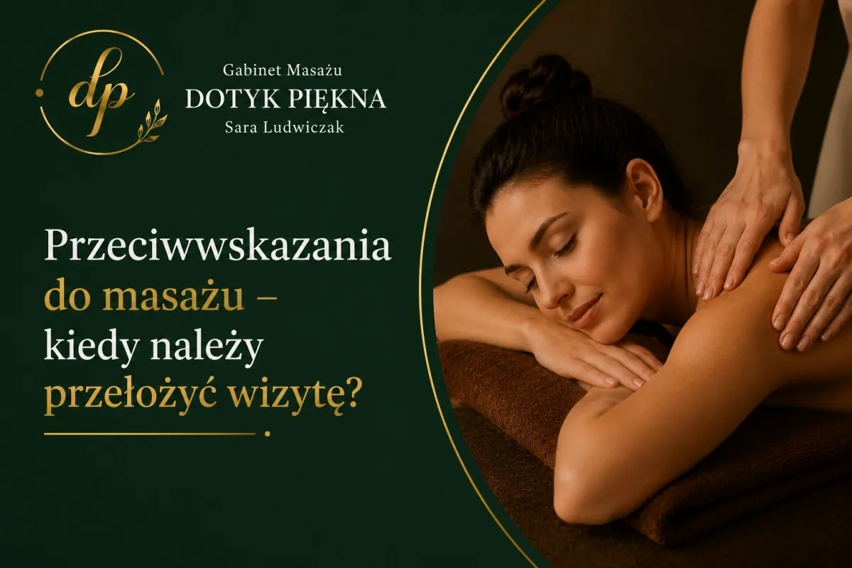 Przeciwwskazania do masażu - kiedy należy przełożyć wizytę?