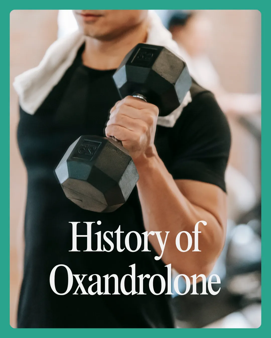 The Medical History of Oxandrolone: Beyond the Anavar Myth