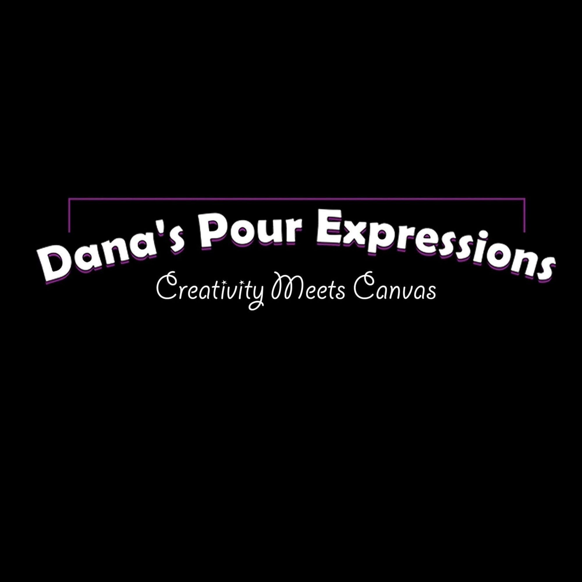 Dana's Pour Expressions