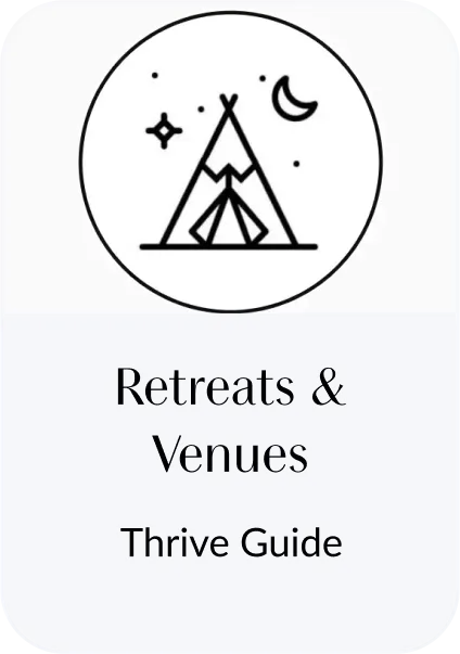 Retreats & Venues (Thrive Guide)