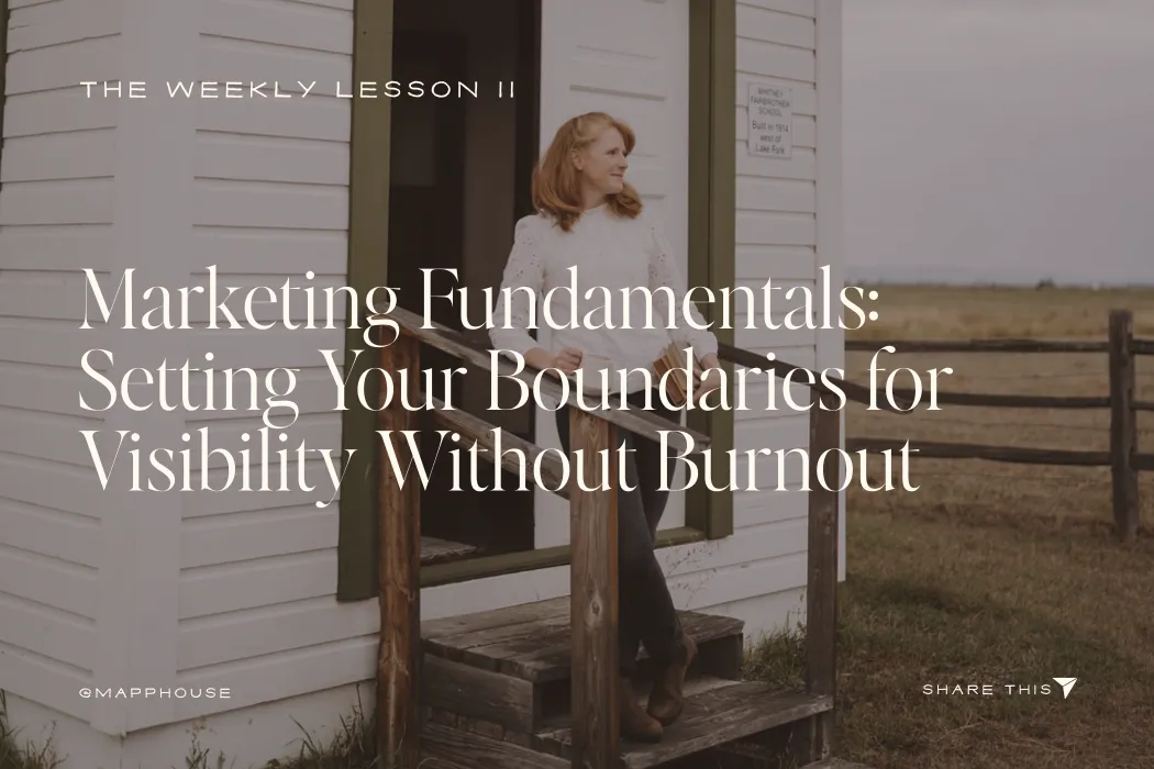 Marketing Fundamentals - Setting Your Boundaries