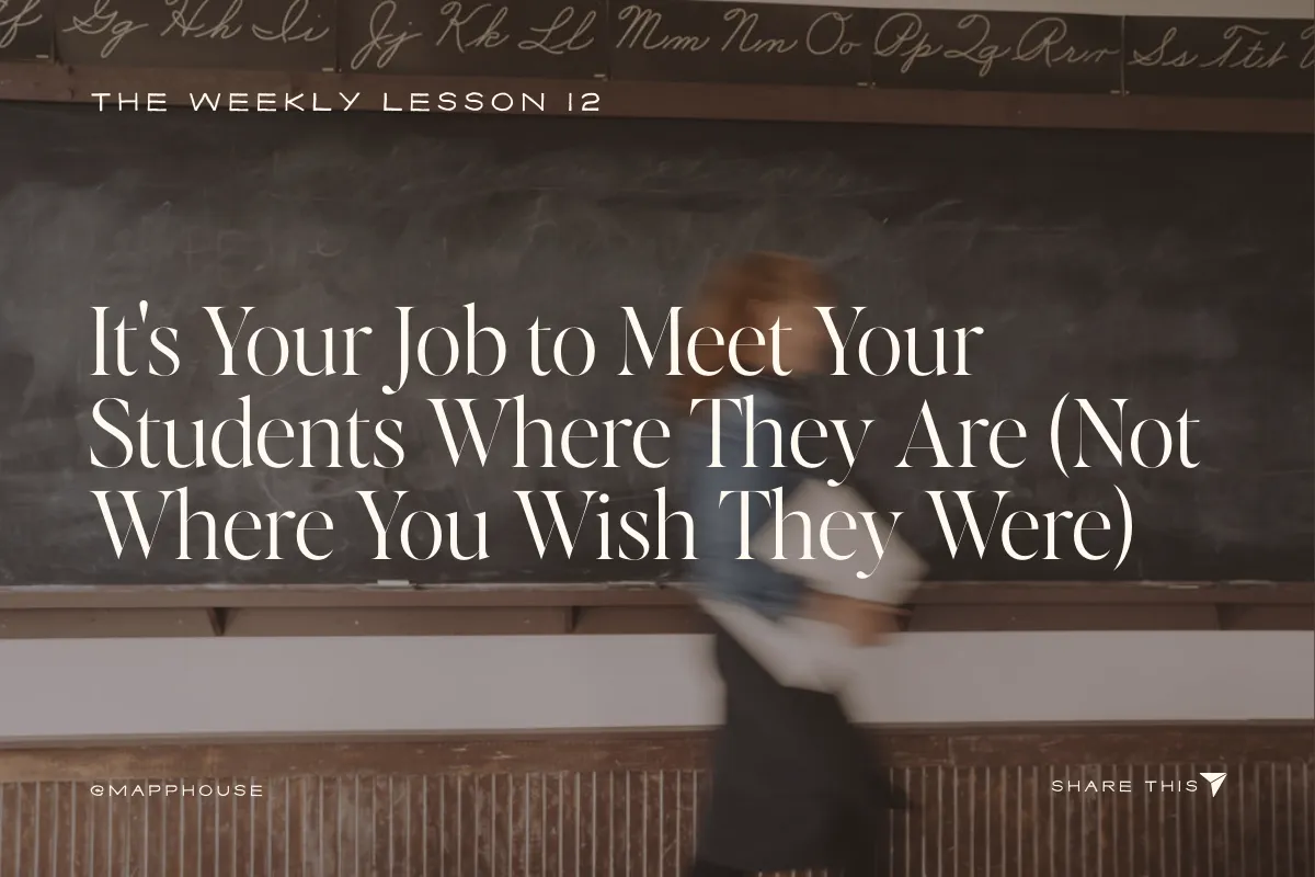 Meet Your Students Where They Are