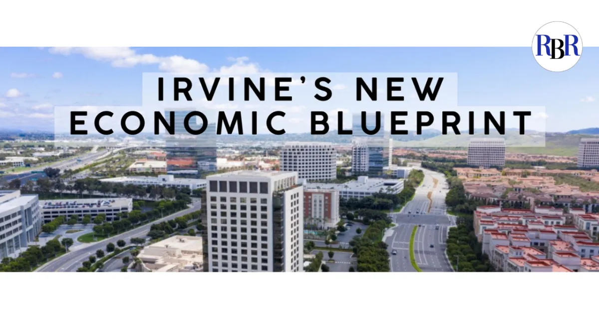 Irvine Is Building an Innovation Hub: Inside the City's Economic Blueprint