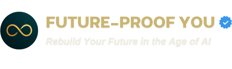 future proof you rebuild your future in the age of AI
