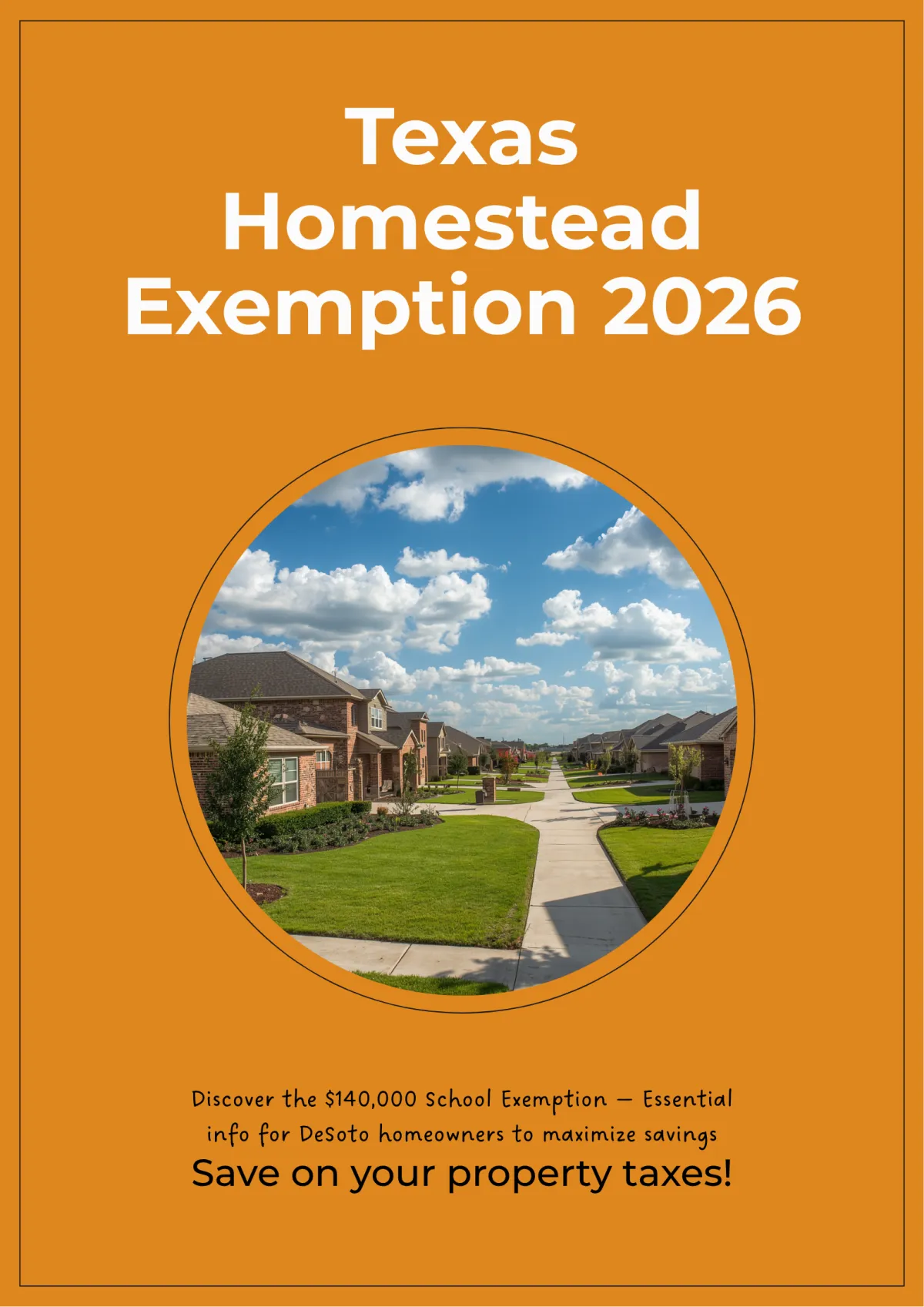 Texas homestead exemption 2026 DeSoto TX homeowner property tax savings Southwest DFW Refind Realty
