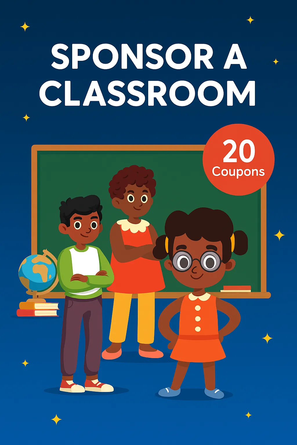 20 Coupons - Sponsor A Classroom
