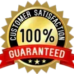 100% customer satisfaction guarantee