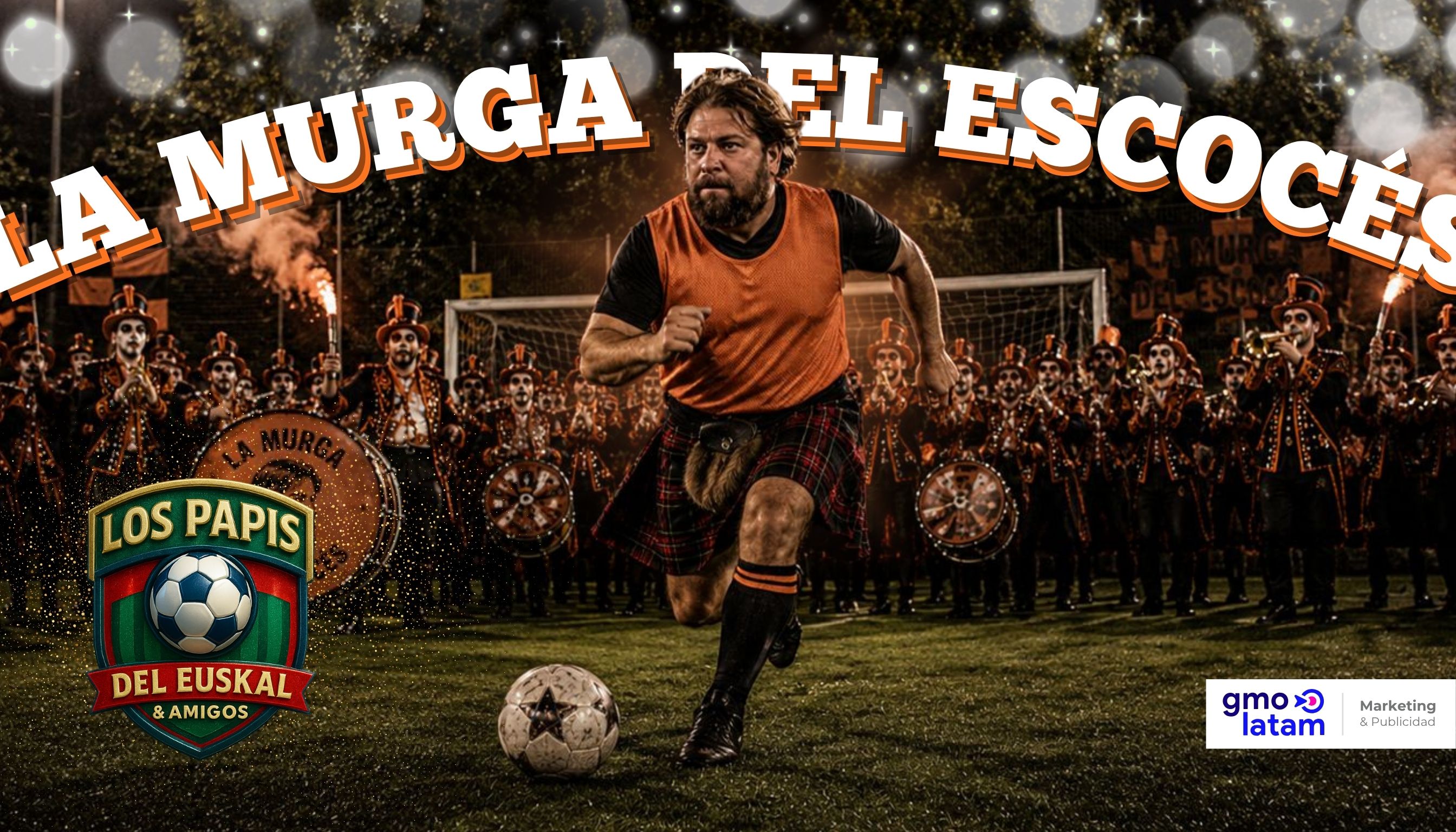 LA MURGA DEL ESCOCÉS