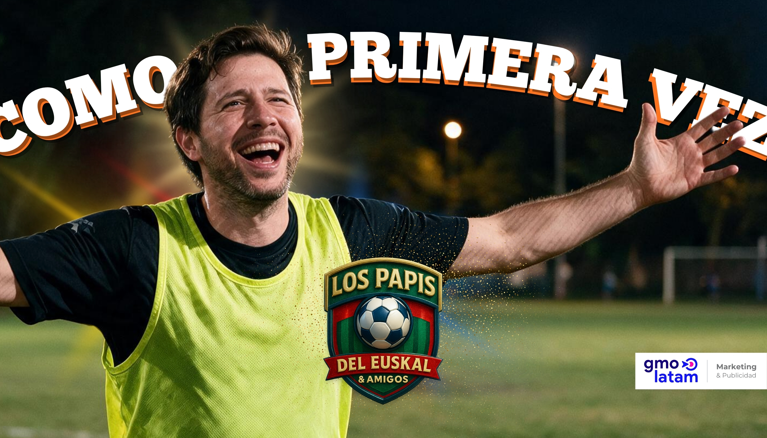 COMO LA PRIMERA VEZ
