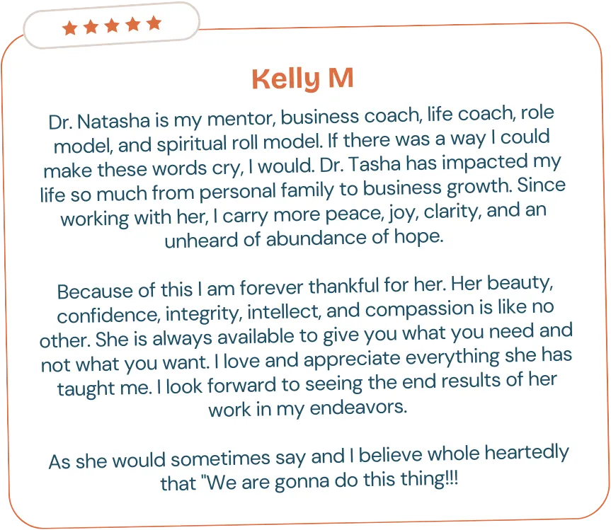 Client testimonials for Dr. Natasha Booker, a trauma-informed life coach for Black women — sharing transformation in business coaching, personal growth, confidence, and purpose-driven living