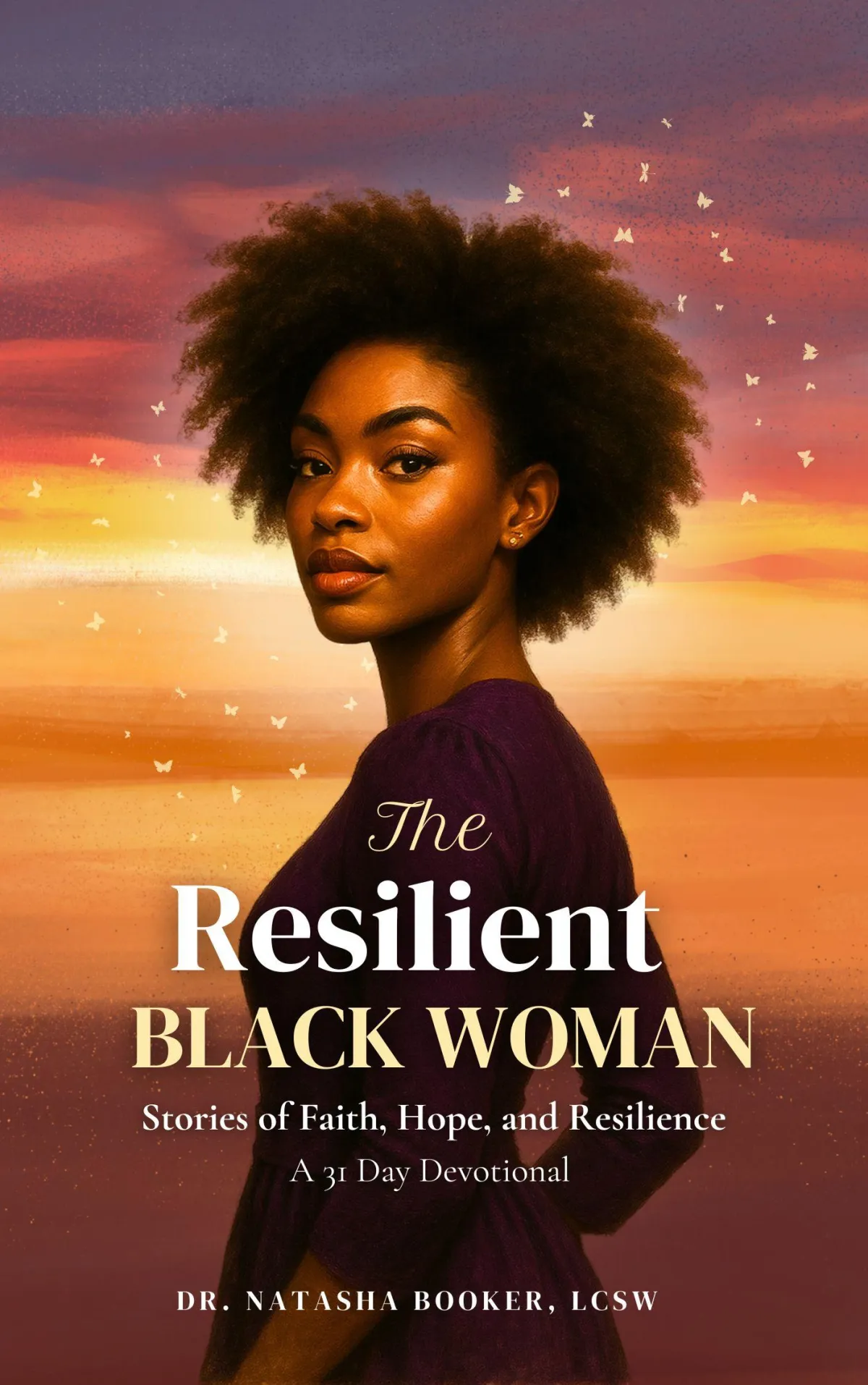 Cover of Dr. Natasha book “The Resilient Black Woman”. A powerful stories of healing, strength, and emotional resilience.