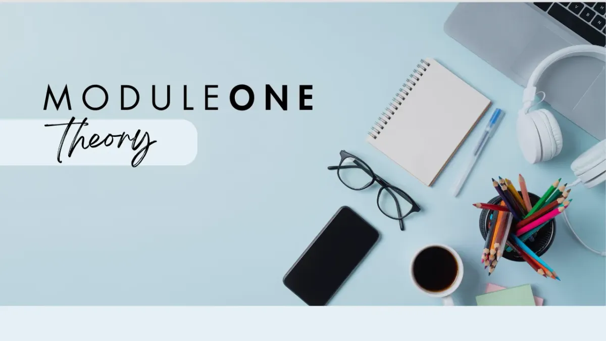 Module One Theory title with study materials including a notebook, smartphone, glasses, coffee cup, and colorful pencils on a light blue background, relevant to the Love2Sugar online sugaring certification course.