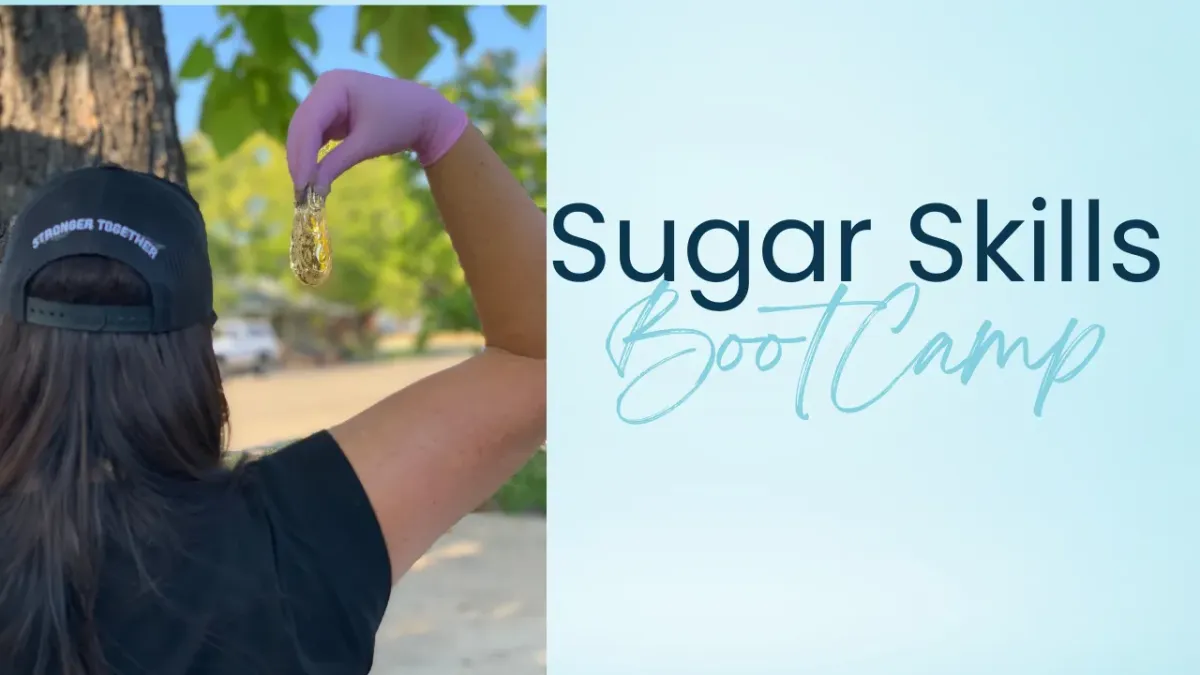 Person demonstrating body sugaring technique, holding sugaring paste, with text overlay "Sugar Skills BootCamp," promoting advanced sugaring training for beauty professionals.