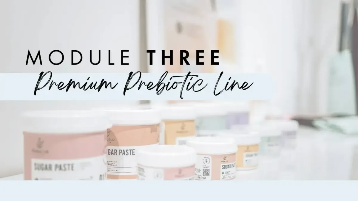 Module Three title overlaying various jars of sugar paste from Radeq Lab, highlighting the Premium Prebiotic Line for skincare and sugaring techniques.