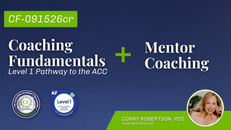 Coaching Fundamentals and Mentor Coaching Bundle