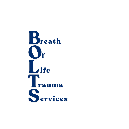 BOLTS Breath of Life Trauma Services