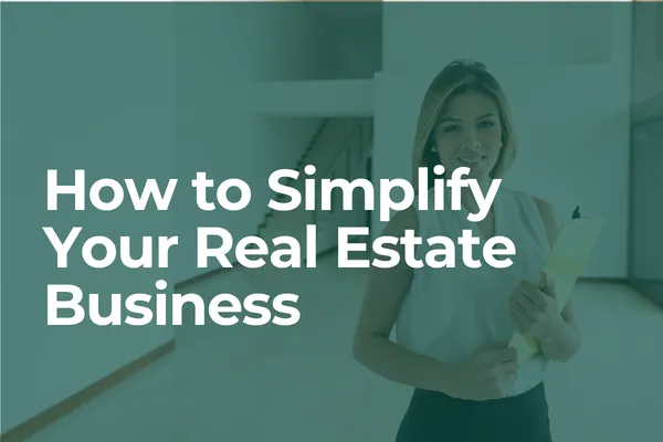 Stop Collecting Tools, Start Building Systems: How to Simplify Your Real Estate Business