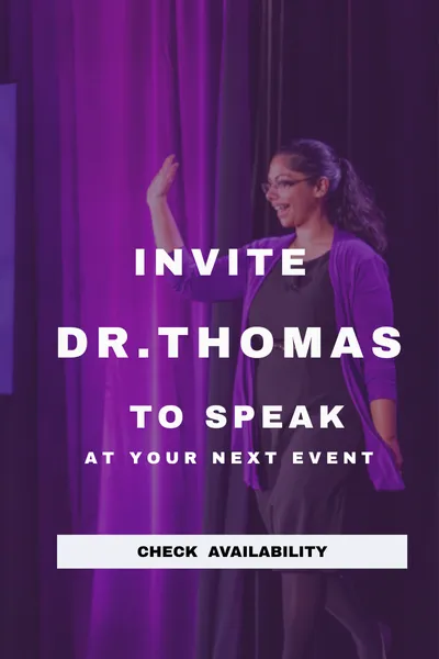 Bring Dr. Thomas in to speak to your organziation 